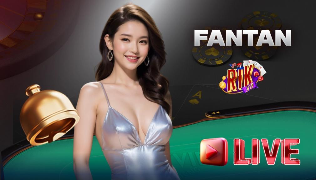 FANTAN Live