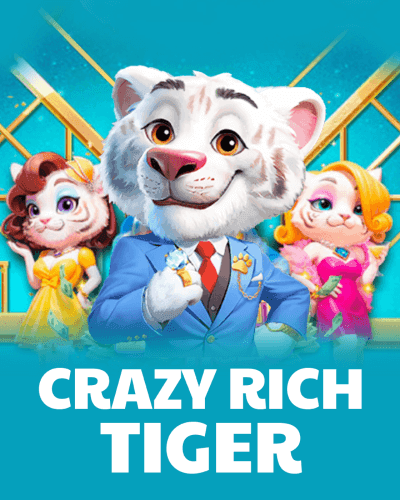 Crazy Rich Tigers