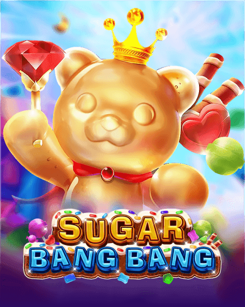 Sugar Bang Bang